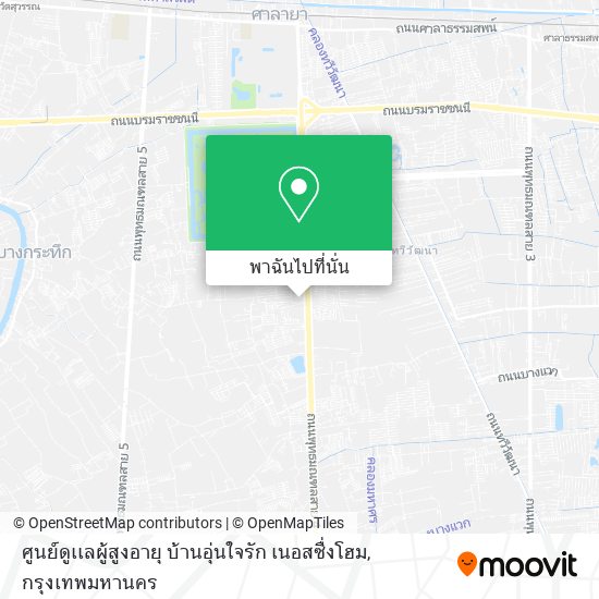 ศูนย์ดูเเลผู้สูงอายุ บ้านอุ่นใจรัก เนอสซื่งโฮม แผนที่