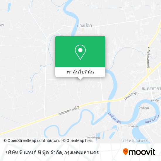 บริษัท พี แอนด์ ที ฟู๊ด จํากัด แผนที่