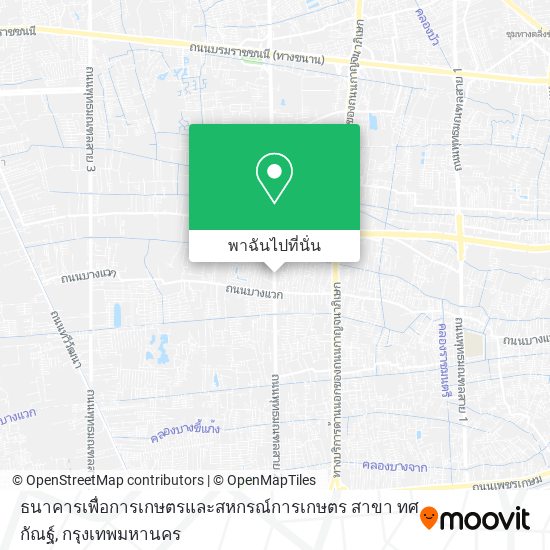 ธนาคารเพื่อการเกษตรและสหกรณ์การเกษตร สาขา ทศกัณฐ์ แผนที่