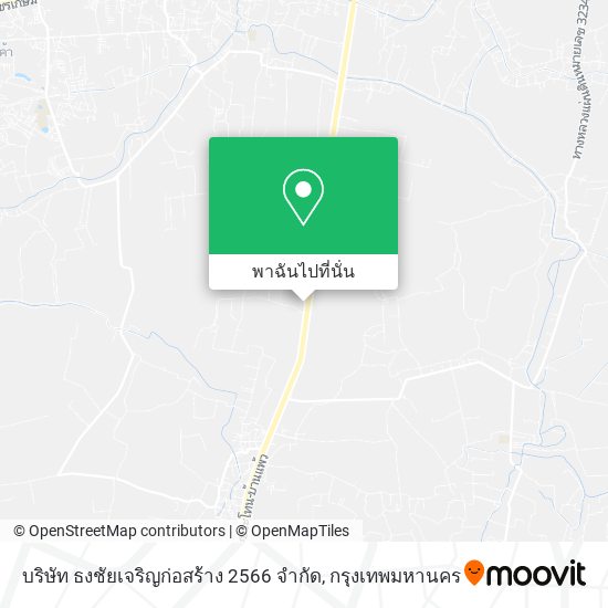 บริษัท ธงชัยเจริญก่อสร้าง 2566 จํากัด แผนที่