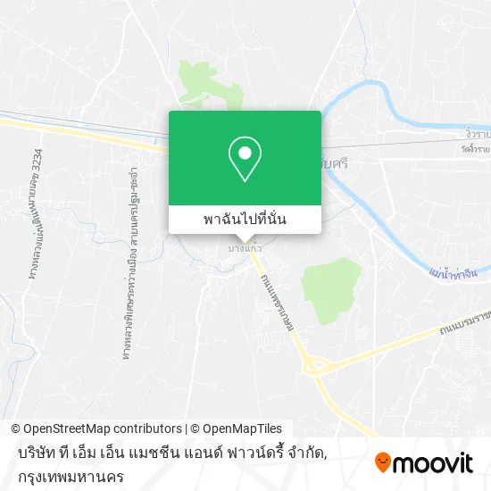 บริษัท ที เอ็ม เอ็น แมชชีน แอนด์ ฟาวน์ดรี้ จํากัด แผนที่
