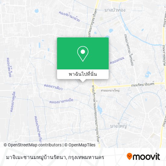 มาจิเมะชานมหมู่บ้านรัตนา แผนที่