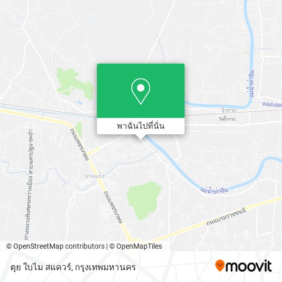 ตุย ใบไม สแควร์ แผนที่