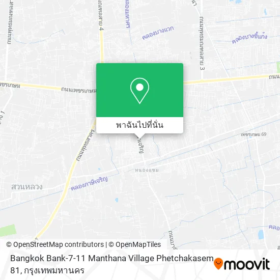 Bangkok Bank-7-11 Manthana Village Phetchakasem 81 แผนที่