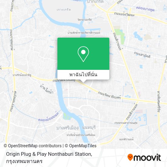 Origin Plug & Play Nonthaburi Station แผนที่