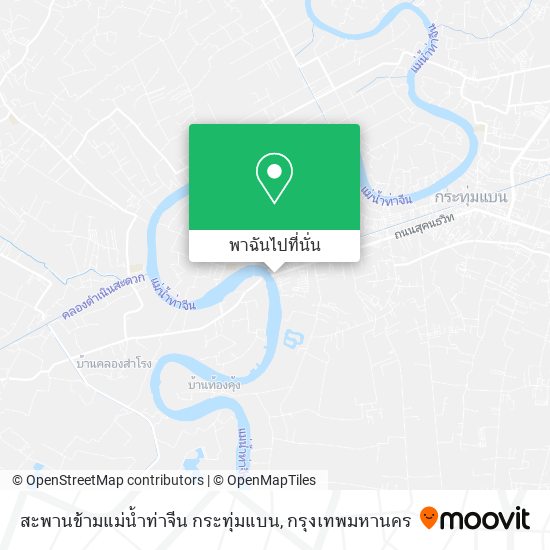 สะพานข้ามแม่น้ำท่าจีน กระทุ่มแบน แผนที่