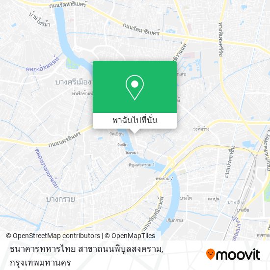 ธนาคารทหารไทย สาขาถนนพิบูลสงคราม แผนที่