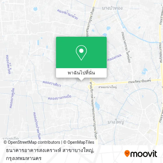 ธนาคารอาคารสงเคราะห์ สาขาบางใหญ่ แผนที่