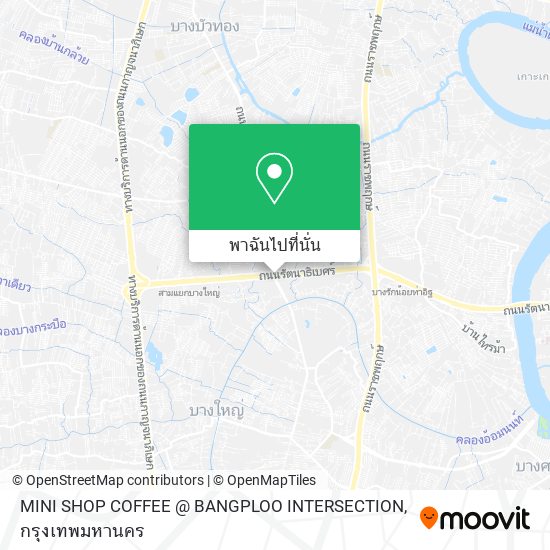 MINI SHOP COFFEE @ BANGPLOO INTERSECTION แผนที่