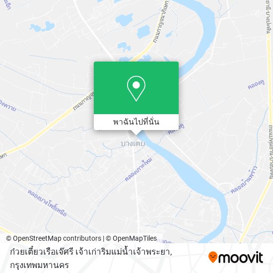 ก๋วยเตี๋ยวเรือเจ๊ศรี เจ้าเก่าริมแม่น้ำเจ้าพระยา แผนที่