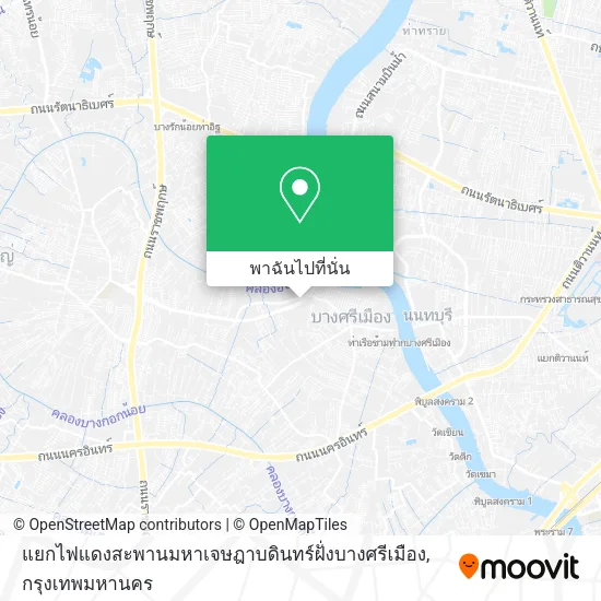 แยกไฟแดงสะพานมหาเจษฎาบดินทร์ฝั่งบางศรีเมือง แผนที่