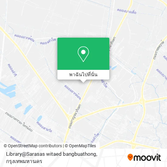 Library@Sarasas witaed bangbuathong แผนที่