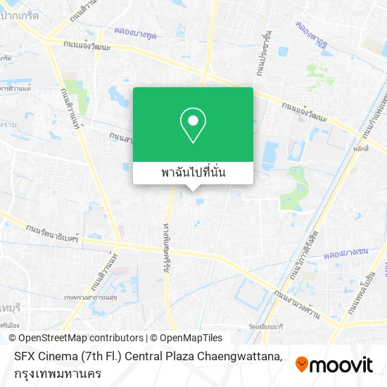 SFX Cinema (7th Fl.) Central Plaza Chaengwattana แผนที่