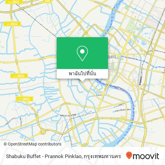 Shabuku Buffet - Prannok Pinklao, ถนน อิสรภาพ วัดท่าพระ, กรุงเทพมหานคร 10600 แผนที่