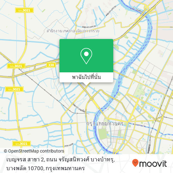 เบญจรส สาขา 2, ถนน จรัญสนิทวงศ์ บางบำหรุ, บางพลัด 10700 แผนที่