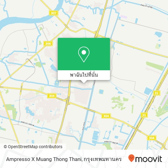 Ampresso X Muang Thong Thani, บางพูด, ปากเกร็ด 11120 แผนที่