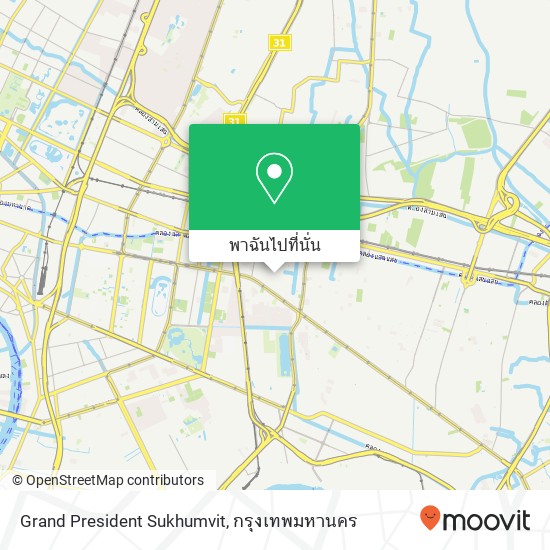 Grand President Sukhumvit แผนที่