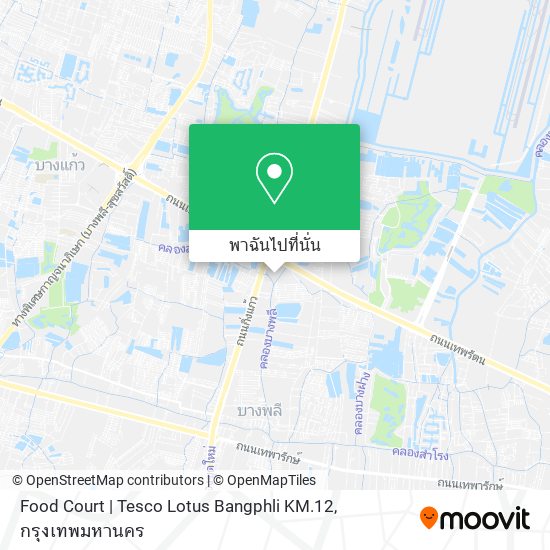 Food Court | Tesco Lotus Bangphli KM.12 แผนที่