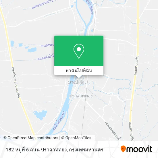 182 หมู่ที่ 6 ถนน ปราสาททอง แผนที่