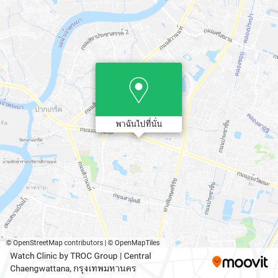 Watch Clinic by TROC Group | Central Chaengwattana แผนที่