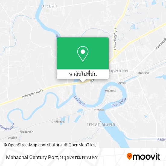 Mahachai Century Port แผนที่