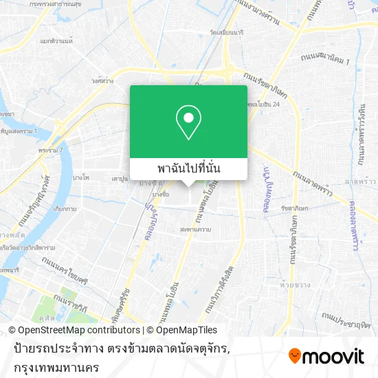 ป้ายรถประจำทาง ตรงข้ามตลาดนัดจตุจักร แผนที่