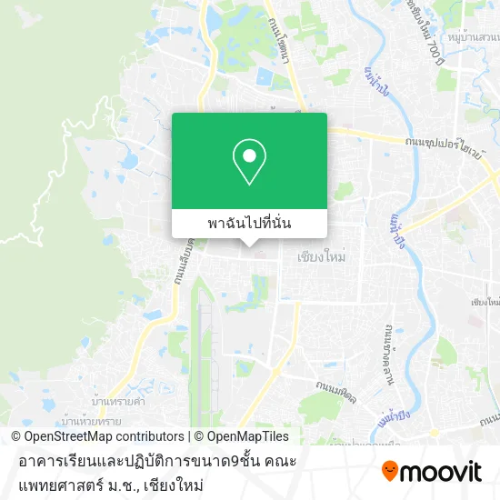 อาคารเรียนและปฏิบัติการขนาด9ชั้น คณะแพทยศาสตร์ ม.ช. แผนที่