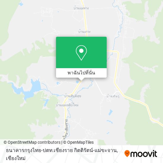 ธนาคารกรุงไทย-ปตท.เชียงราย กิตติรัตน์-แม่ขะจาน แผนที่