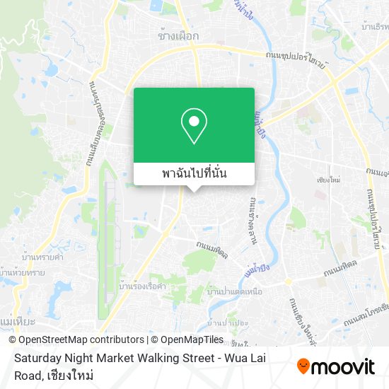 Saturday Night Market Walking Street - Wua Lai Road แผนที่
