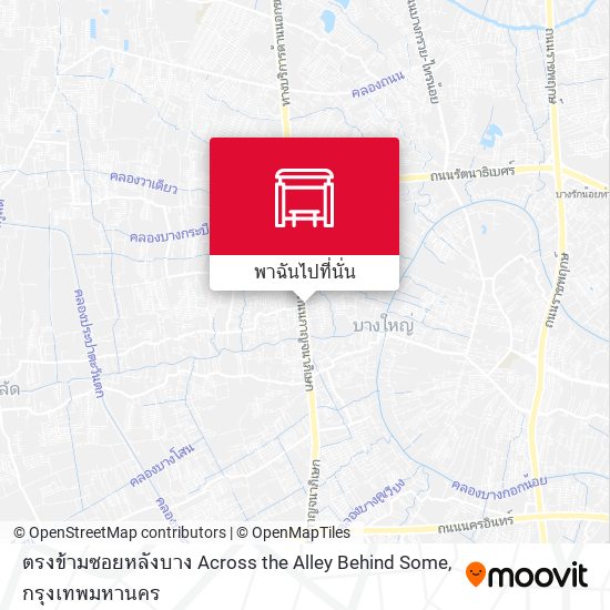 ตรงข้ามซอยหลังบาง Across the Alley Behind Some แผนที่