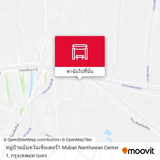 หมู่บ้านนันทวันเซ็นเตอร์1 Muban Nanthawan Center 1 แผนที่