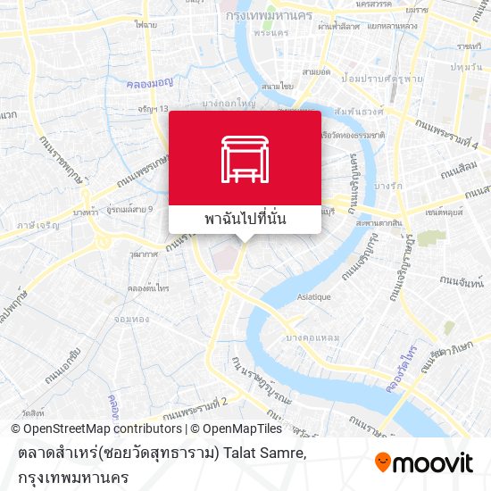 ตลาดสำเหร่(ซอยวัดสุทธาราม) Talat Samre แผนที่