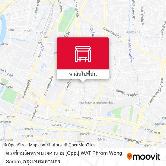 ตรงข้ามวัดพรหมวงศาราม [Opp.] WAT Phrom Wong Saram แผนที่