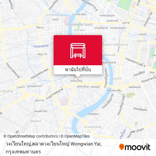 วงเวียนใหญ่,ตลาดวงเวียนใหญ่ Wongwian Yai แผนที่