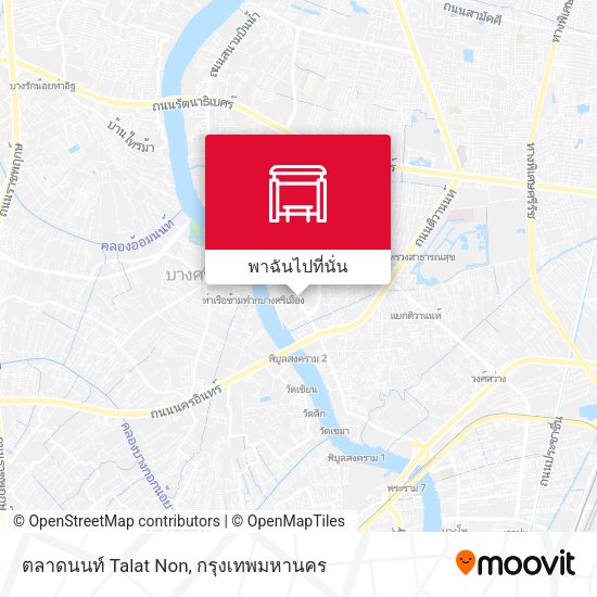 ตลาดนนท์ Talat Non แผนที่