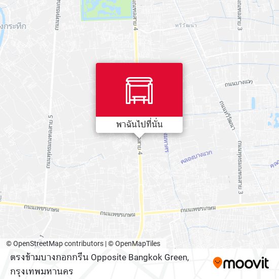 ตรงข้ามบางกอกกรีน  Opposite Bangkok Green แผนที่