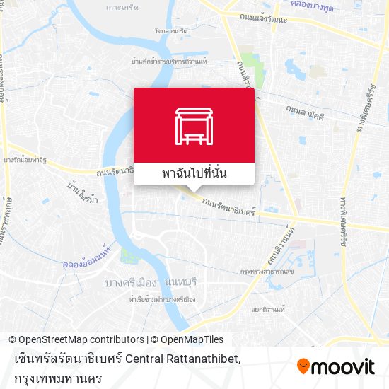 เซ็นทรัลรัตนาธิเบศร์ Central Rattanathibet แผนที่