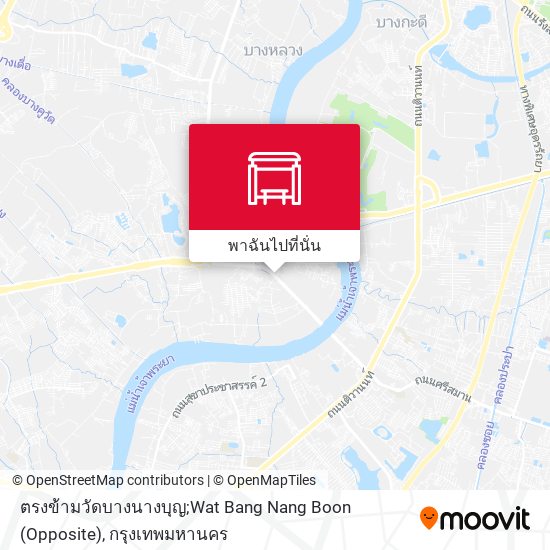 ตรงข้ามวัดบางนางบุญ;Wat Bang Nang Boon (Opposite) แผนที่