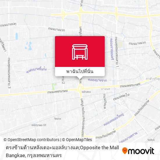 ตรงข้ามด้านหลังเดอะมอลล์บางแค;Opposite the Mall Bangkae แผนที่