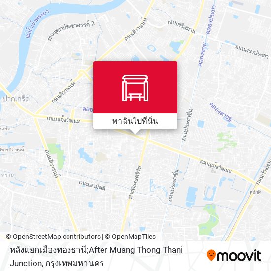 หลังแยกเมืองทองธานี;After Muang Thong Thani Junction แผนที่