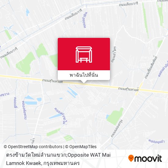 ตรงข้ามวัดใหม่ลำนกแขวก;Opposite WAT Mai Lamnok Kwaek แผนที่