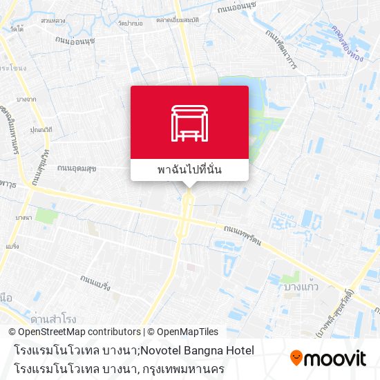 โรงแรมโนโวเทล บางนา;Novotel Bangna Hotel โรงแรมโนโวเทล บางนา แผนที่