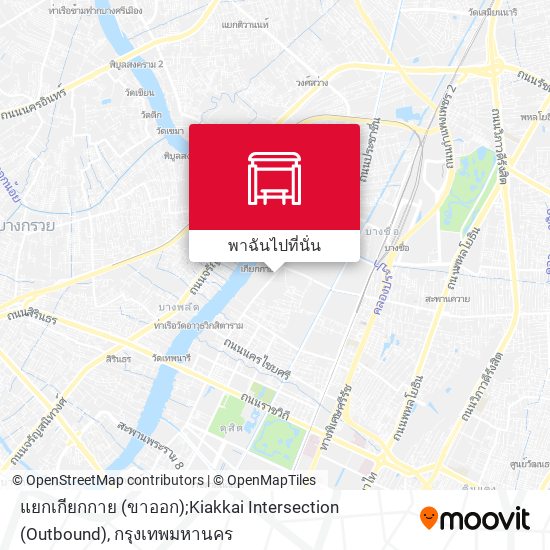 แยกเกียกกาย (ขาออก);Kiakkai Intersection (Outbound) แผนที่