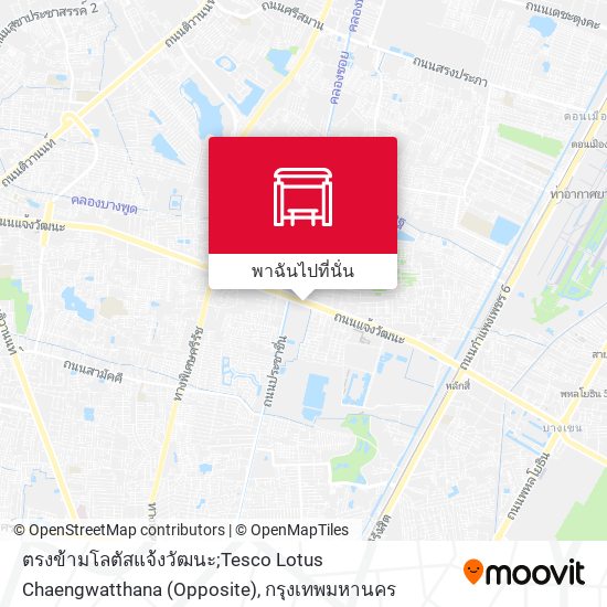 ตรงข้ามโลตัสแจ้งวัฒนะ;Tesco Lotus Chaengwatthana (Opposite) แผนที่