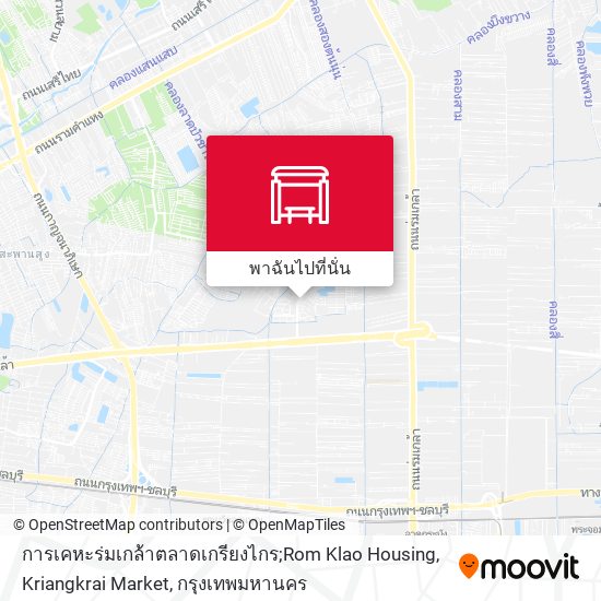การเคหะร่มเกล้าตลาดเกรียงไกร;Rom Klao Housing, Kriangkrai Market แผนที่