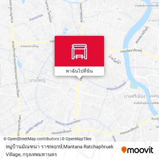 หมู่บ้านมัณฑนา ราชพฤกษ์;Mantana Ratchaphruek Village แผนที่