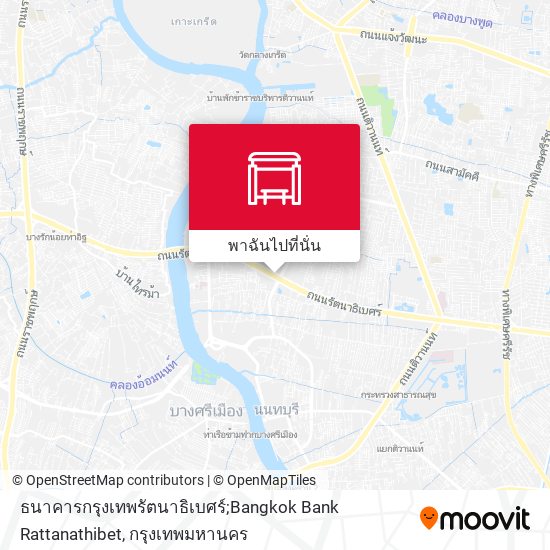 ธนาคารกรุงเทพรัตนาธิเบศร์;Bangkok Bank Rattanathibet แผนที่