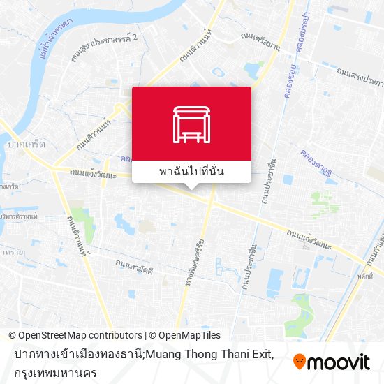 ปากทางเข้าเมืองทองธานี;Muang Thong Thani Exit แผนที่