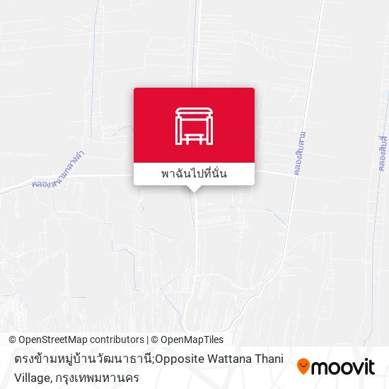 ตรงข้ามหมู่บ้านวัฒนาธานี;Opposite Wattana Thani Village แผนที่