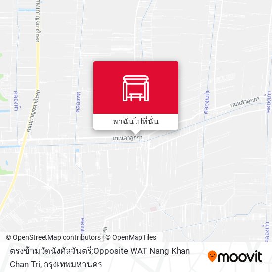 ตรงข้ามวัดนังคัลจันตรี;Opposite WAT Nang Khan Chan Tri แผนที่